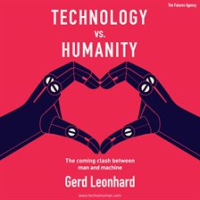 Technology_vs__Humanity__The_Coming_Clash_Between_Man_and_Machine